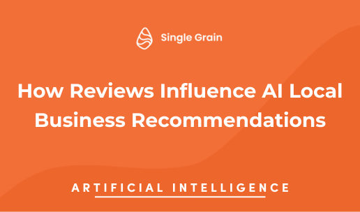 How Reviews Influence AI Local Business Recommendations