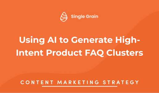 Using AI to Generate High-Intent Product FAQ Clusters