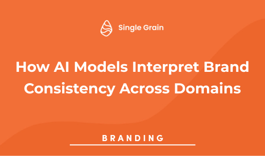 How AI Models Interpret Brand Consistency Across Domains