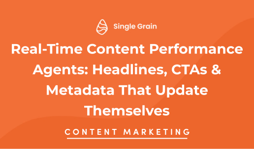 Real-Time Content Performance Agents: Headlines, CTAs & Metadata That Update Themselves