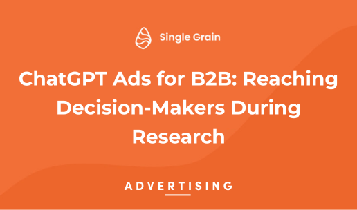 ChatGPT Ads for B2B: Reaching Decision-Makers During Research