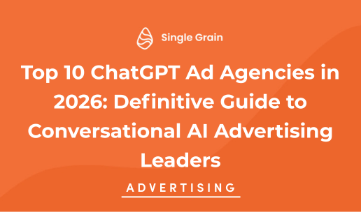 Top 10 ChatGPT Ad Agencies in 2026: Definitive Guide to Conversational AI Advertising Leaders