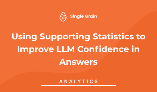 Using Supporting Statistics to Improve LLM Confidence in Answers