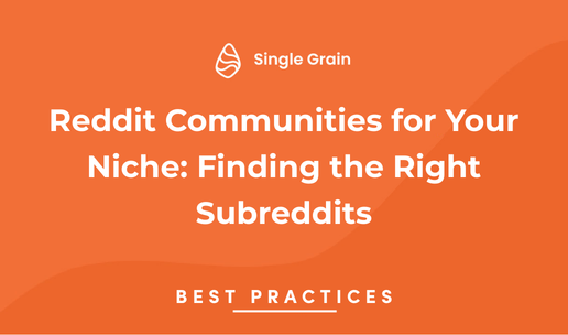 Reddit Communities for Your Niche: Finding the Right Subreddits