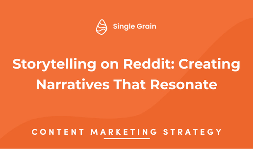 Storytelling on Reddit: Creating Narratives That Resonate