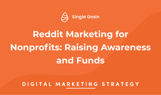 Reddit Marketing for Nonprofits: Raising Awareness and Funds