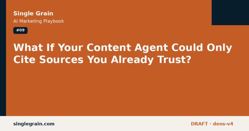 What If Your Content Agent Could Only Cite Sources You Already Trust?