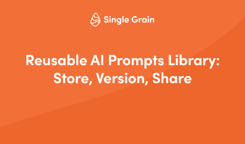 Reusable AI Prompts: 6 Fields Every Team Prompt File Needs