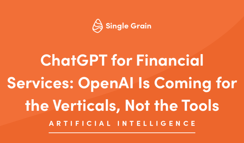 ChatGPT for Financial Services: OpenAI Is Coming for the Verticals, Not the Tools
