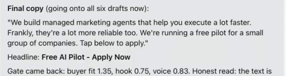 Agent chat showing final Meta ad copy for a B2B offer and a gate score for buyer fit, hook and voice.