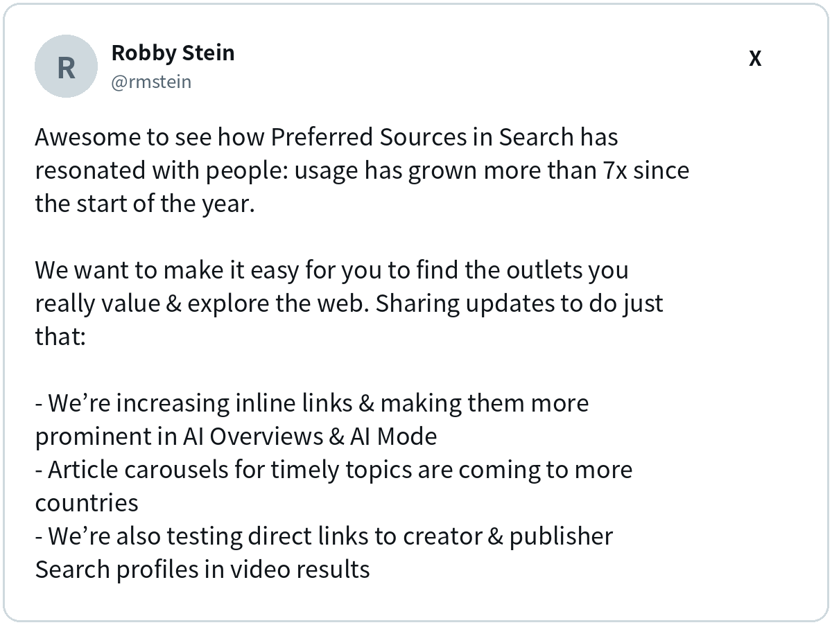 Robby Stein (@rmstein) on X: Awesome to see how Preferred Sources in Search has resonated with people…