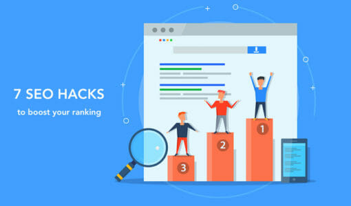 7 SEO Hacks to Boost Your Ranking