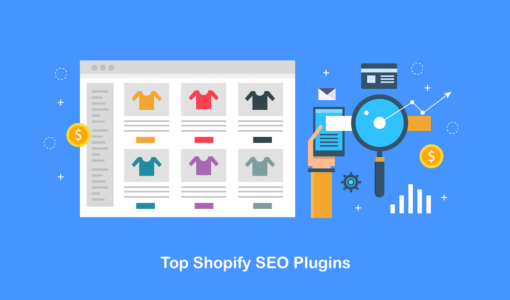 Top 19 Shopify SEO Plugins for Your E-commerce Site