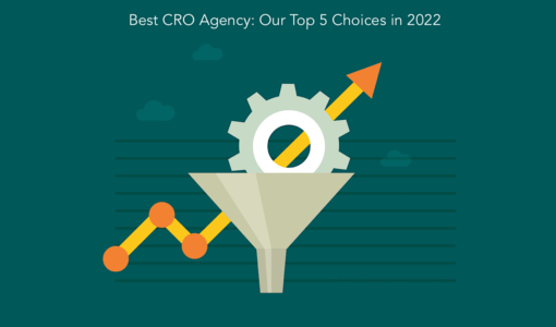 Best CRO Agency: Our Top 5 Choices in 2023