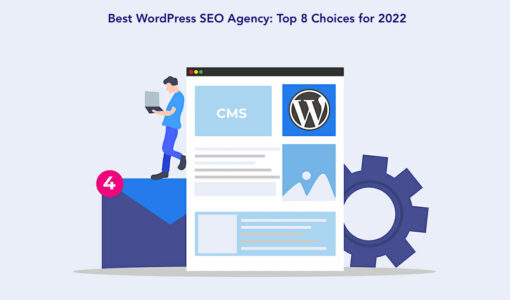 Best WordPress SEO Agency: Top 8 Choices for 2023