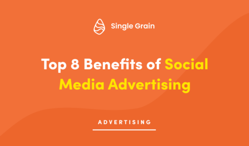 Top 8 Benefits of Social Media Advertising
