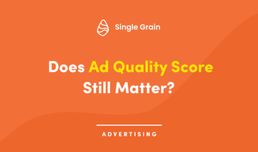 Does Ad Quality Score Still Matter?