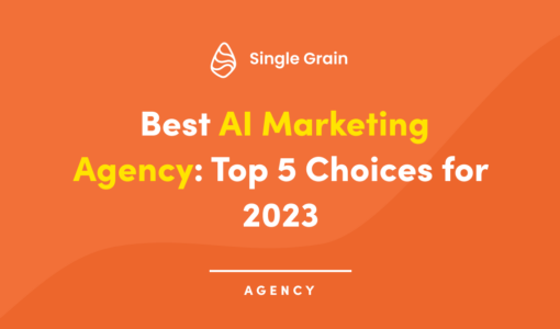 Best AI Marketing Agency: Top 5 Choices for 2023