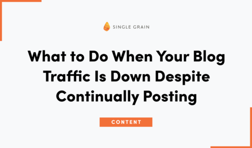 What to Do When Your Blog Traffic Is Down Despite Continually Posting