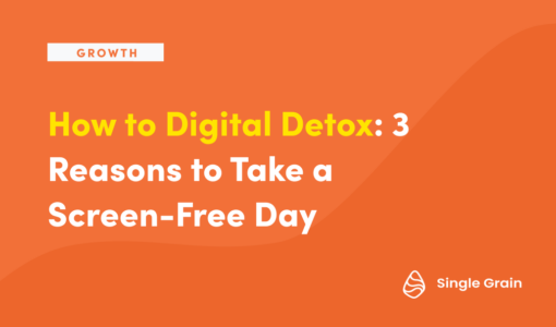 How to Digital Detox: 3 Reasons to Take a Screen-Free Day
