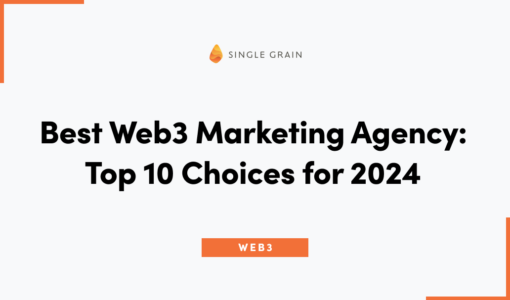 Best Web3 Marketing Agencies: Top 10 Choices for 2024