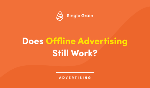 Does Offline Advertising Still Work?